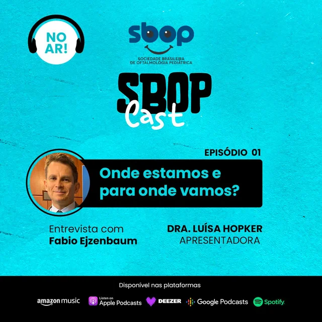 #EP 01 – SBOP: Onde estamos e para onde vamos?