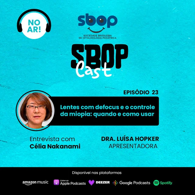 #EP 23 – Lentes com defocus e o controle da miopia: quando e como usar