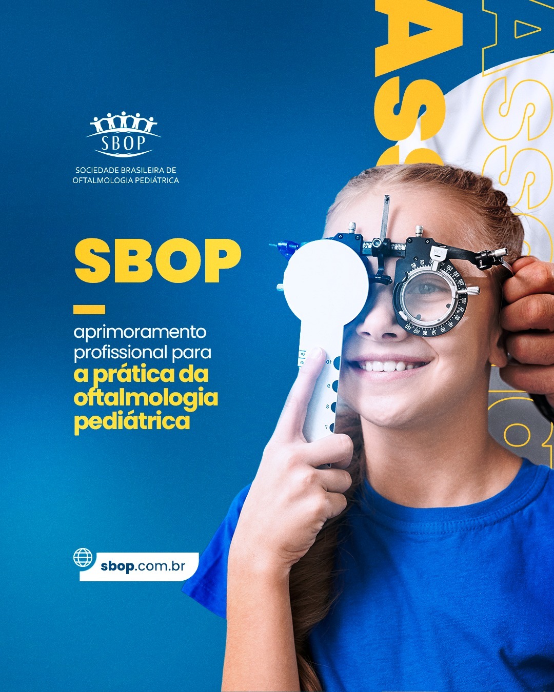 Aprimoramento profissional para a prática da oftalmologia pediátrica