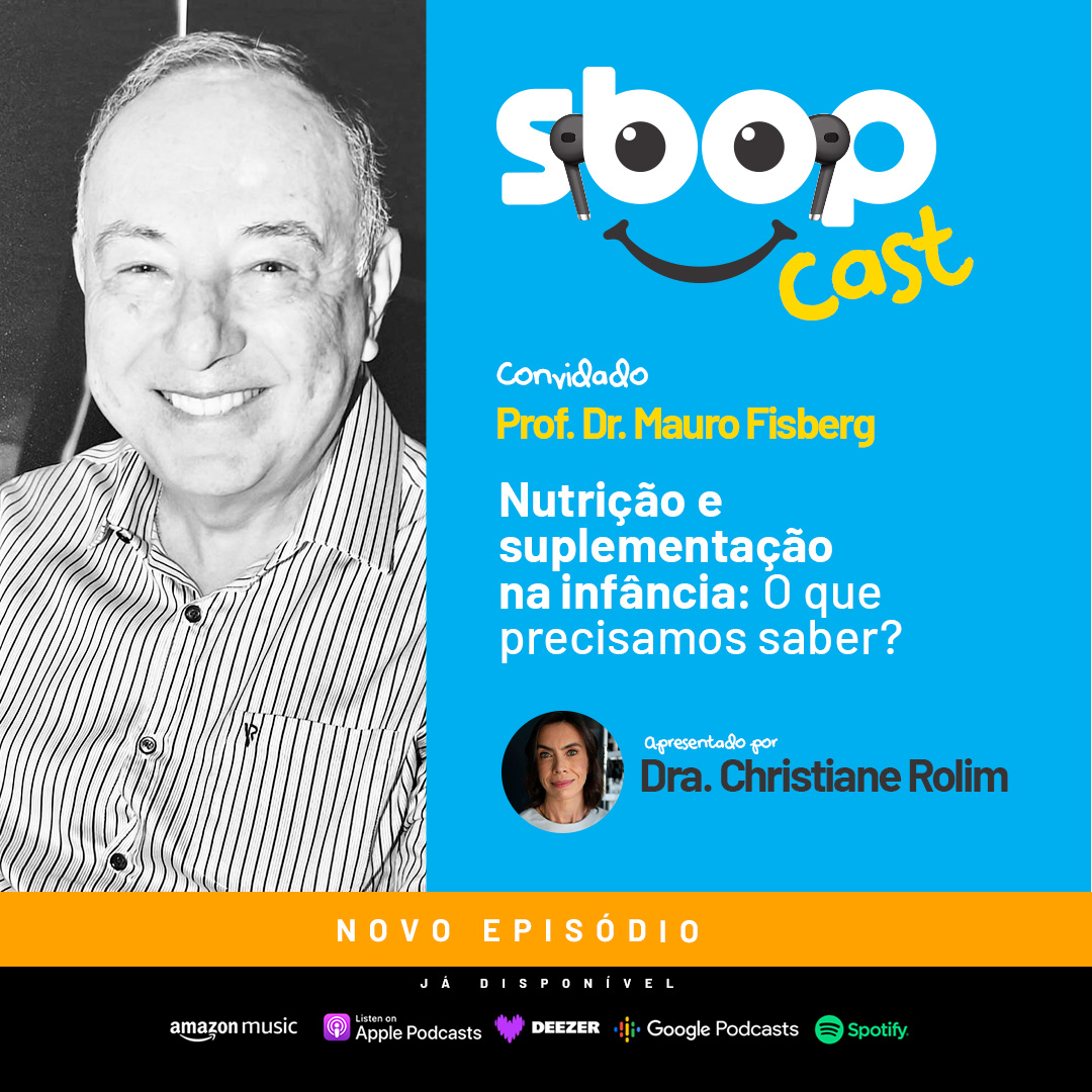 #EP 104 – Nutrição e suplementação na infância: O que o precisamos saber?