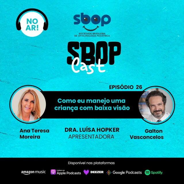 #EP 26 – Como eu manejo uma criança com baixa visão