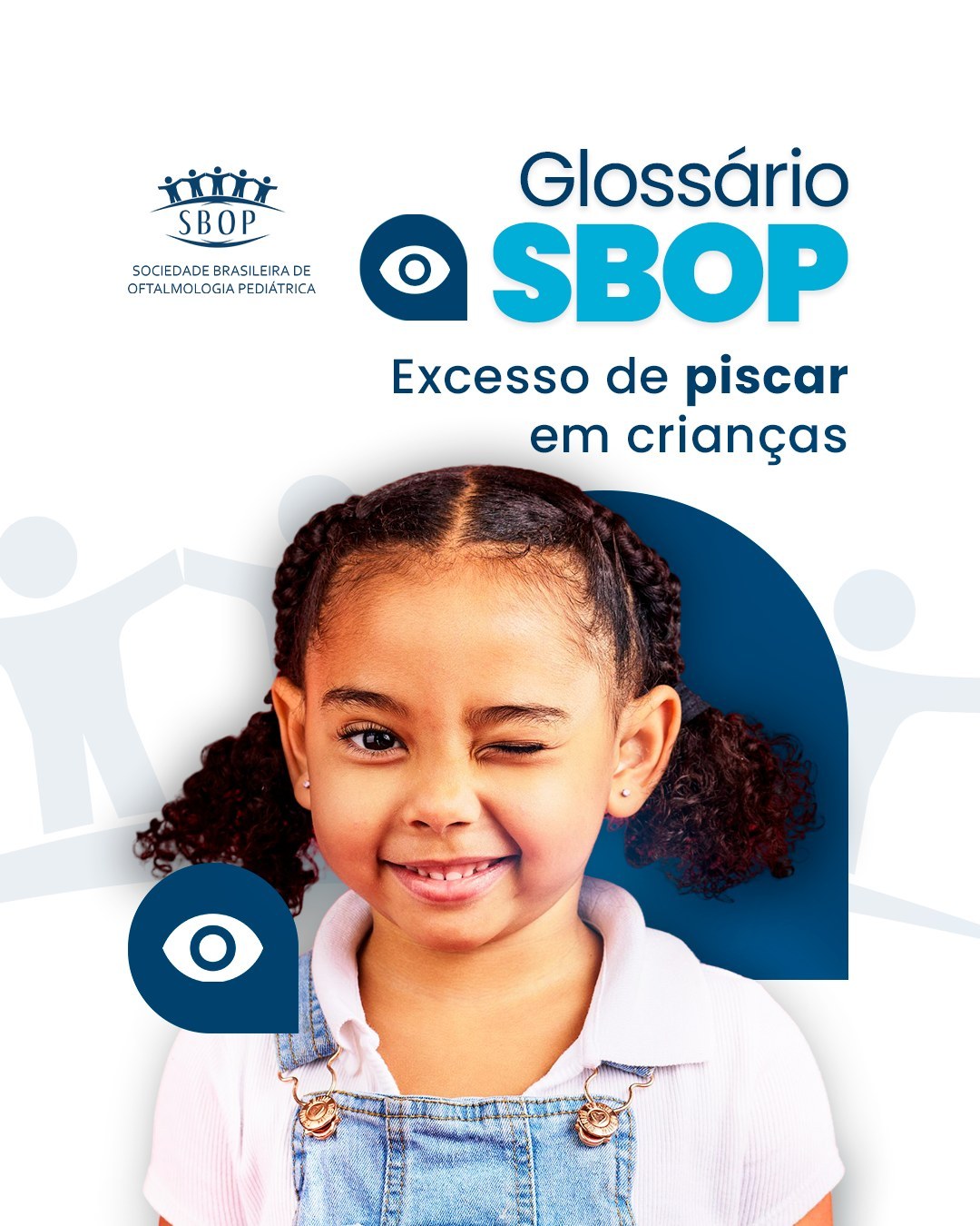 Glossário SBOP – Excesso de piscar em crianças