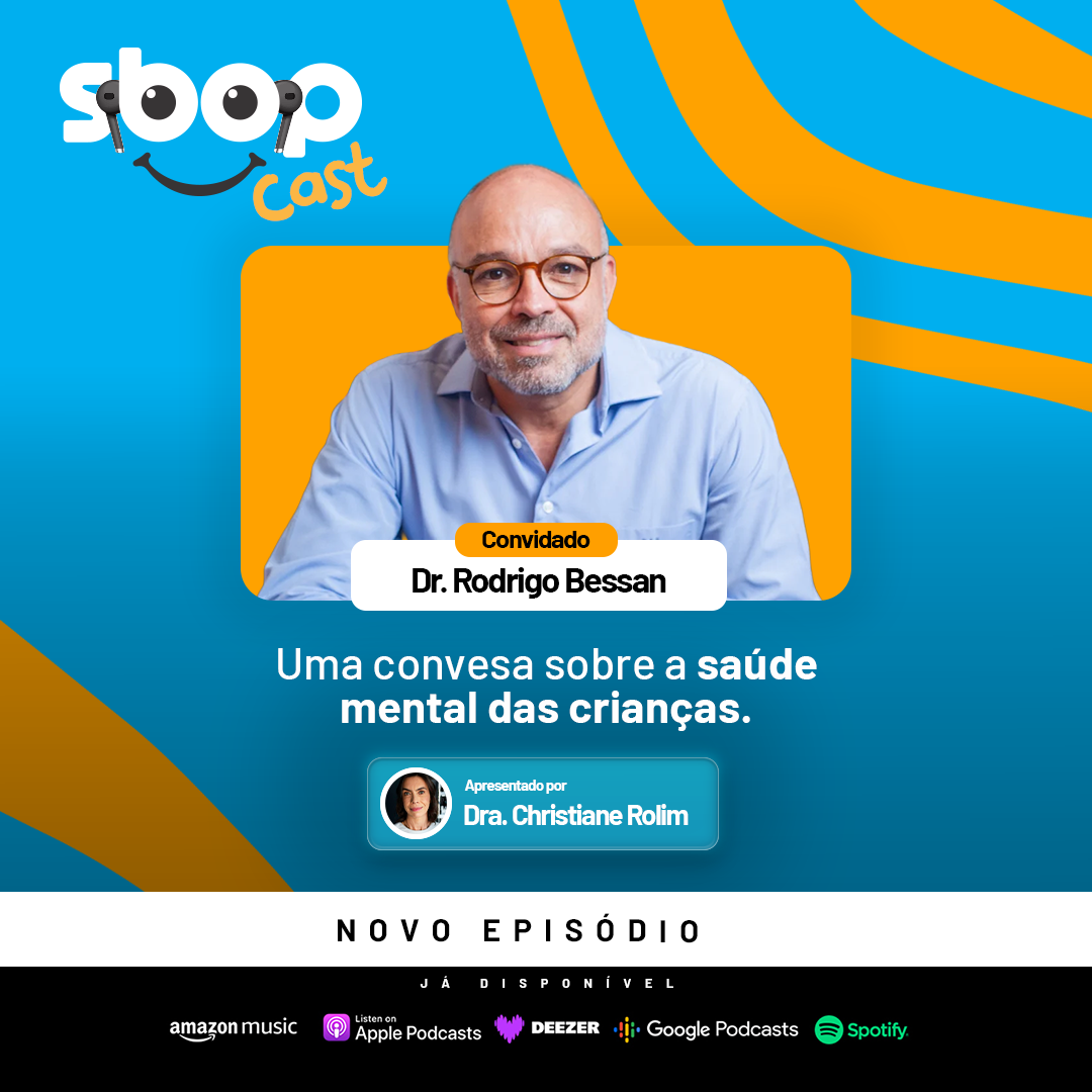 #EP 108 – Uma conversa sobre saúde mental das crianças com Dr. Rodrigo Bressan